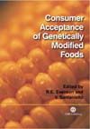 Consumer Acceptance of Genetically Modified Foods (Αποδοχή από τους καταναλωτές των γενετικά τροποποιημένων τροφίμων - έκδοση στα αγγλικά)